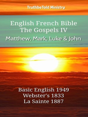 cover image of English French Bible--The Gospels IV--Matthew, Mark, Luke and John